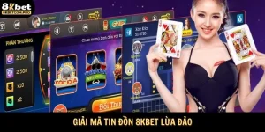 Giải Mã Tin Đồn 8kbet lừa đảo